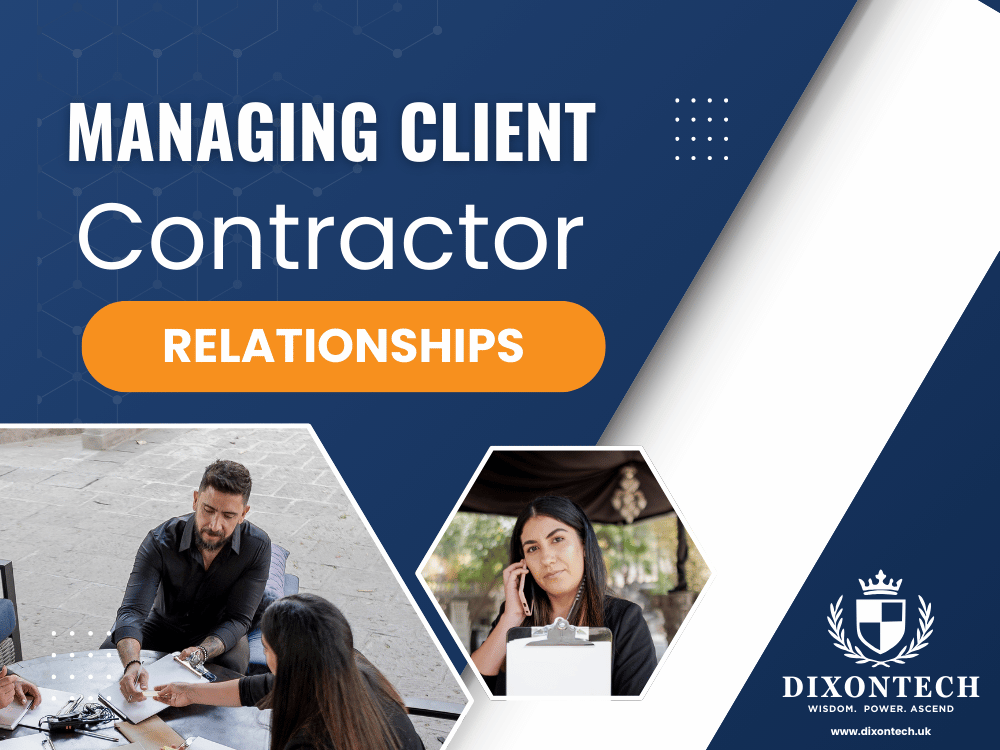 Managing Client - Contractor Relationships